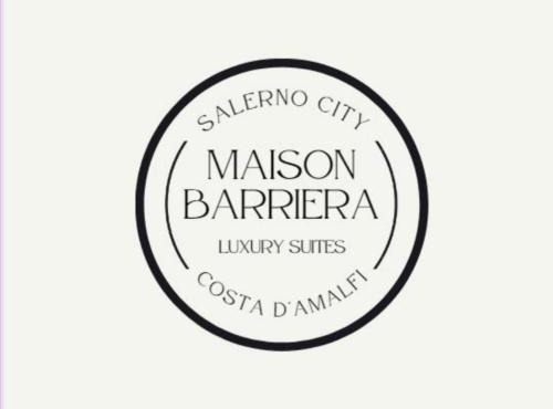 Maison Barriera - Luxury Suites - Salerno City Center